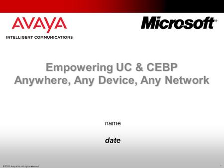 Empowering UC & CEBP Anywhere, Any Device, Any Network