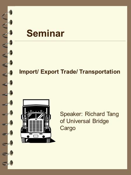 Seminar Import/ Export Trade/ Transportation