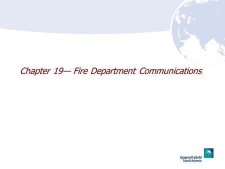 Chapter 19— Fire Department Communications