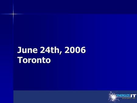 June 24th, 2006 Toronto. The Future of Microsoft Virtualization Allen Stewart Lead Program Manager Windows Server Division Microsoft Corporation.