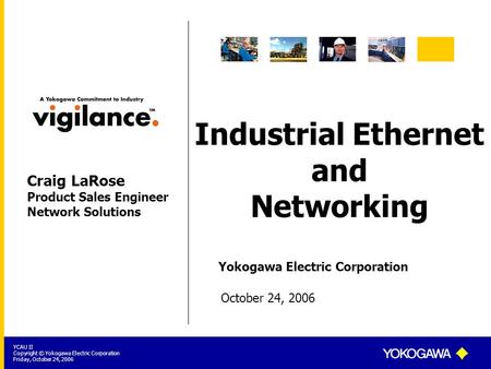 Industrial Ethernet and Networking