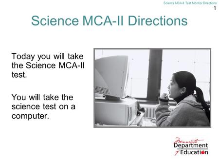 Science MCA-II Directions