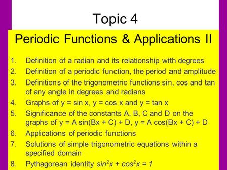 Periodic Functions & Applications II