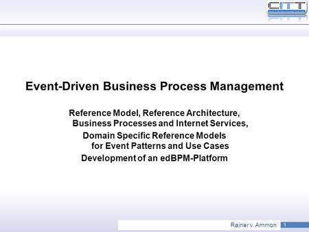 Event-Driven Business Process Management