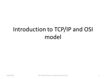 Introduction to TCP/IP and OSI model