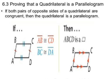 6.3 Proving that a Quadrilateral is a Parallelogram