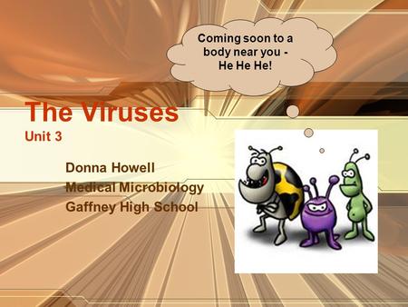 Donna Howell Medical Microbiology Gaffney High School
