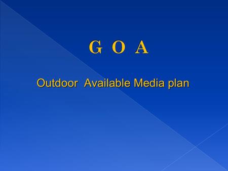 Outdoor Available Media plan. Vadem Slop going to Vasco 22/-+ 4/- mounting - Immediately.