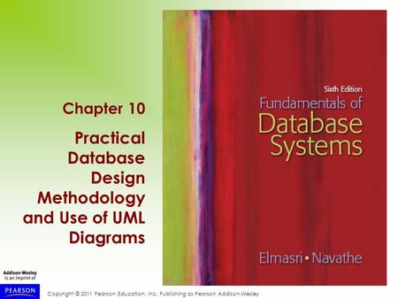 Practical Database Design Methodology and Use of UML Diagrams