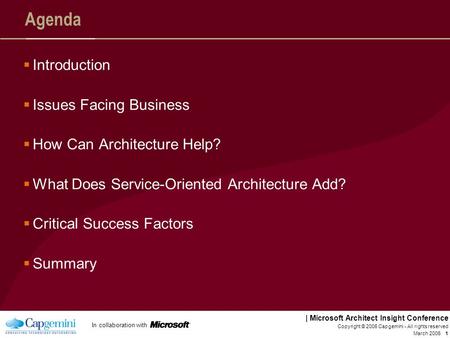 Agenda Introduction Issues Facing Business How Can Architecture Help?