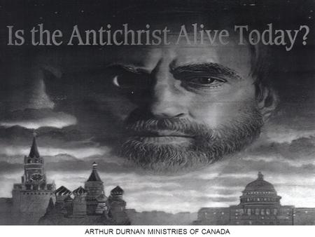 ARTHUR DURNAN MINISTRIES OF CANADA