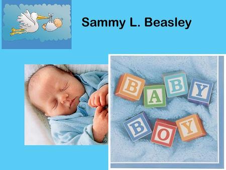 Sammy L. Beasley.