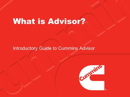 Introductory Guide to Cummins Advisor