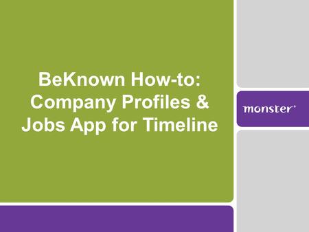 BeKnown How-to: Company Profiles & Jobs App for Timeline.