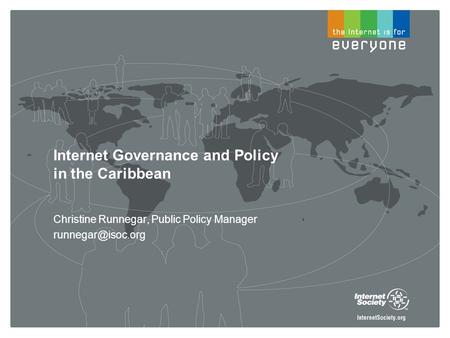 Christine Runnegar, Public Policy Manager Internet Governance and Policy in the Caribbean.