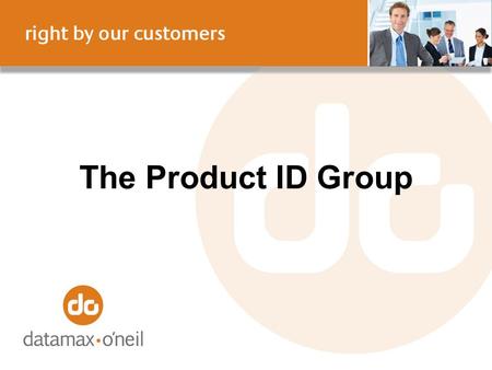The Product ID Group. Dover Corporation Dover, with $7.1 billion in annualized revenue, is a diversified global manufacturer of value-added products and.