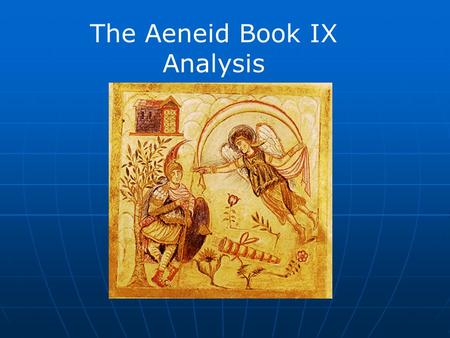 The Aeneid Book IX Analysis