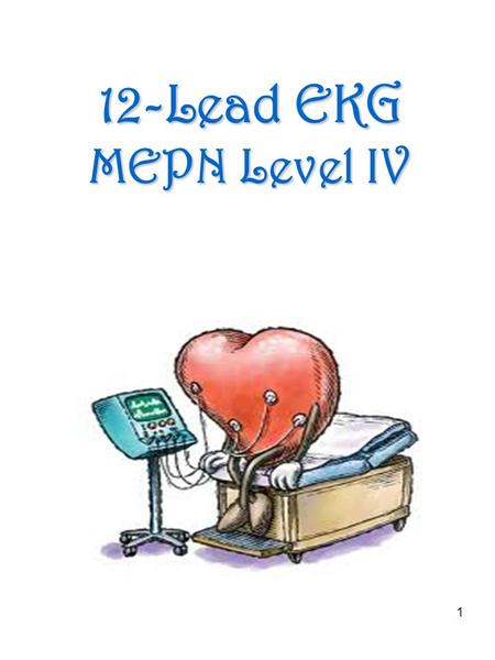 12-Lead EKG MEPN Level IV.