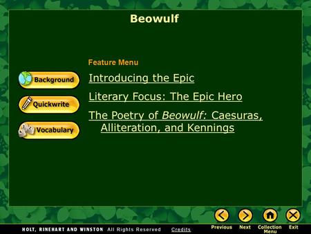 Beowulf Introducing the Epic Literary Focus: The Epic Hero