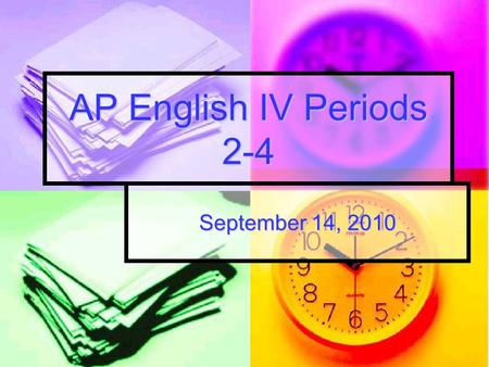 AP English IV Periods 2-4 September 14, 2010. Student Expectations ELAR 12.26; ELPS 3G; CCRS ELA III B2, IV B3 ELAR 12.26; ELPS 3G; CCRS ELA III B2, IV.