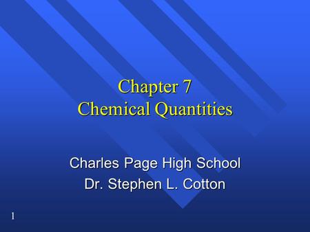 Chapter 7 Chemical Quantities