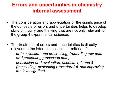 Errors and uncertainties in chemistry internal assessment