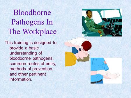 Bloodborne Pathogens In The Workplace