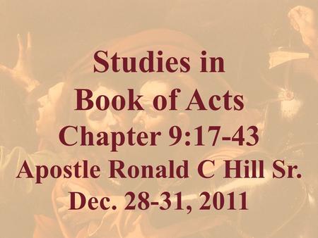 Apostle Ronald C Hill Sr.