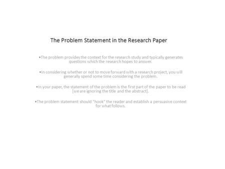 The Problem Statement in the Research Paper