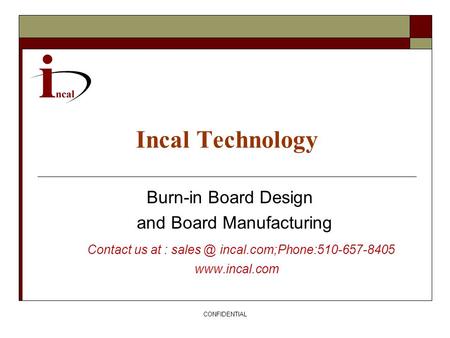 Incal Technology Burn-in Board Design and Board Manufacturing