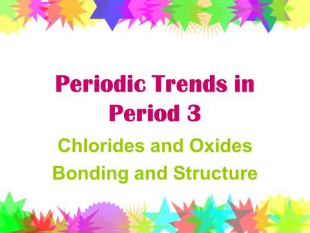 Periodic Trends in Period 3