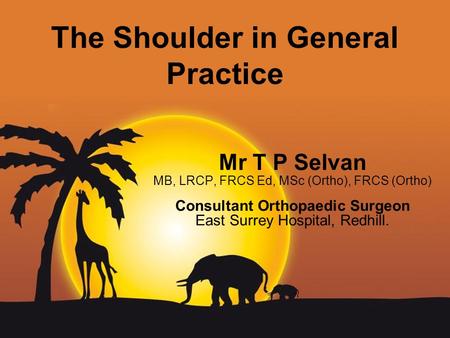 The Shoulder in General Practice