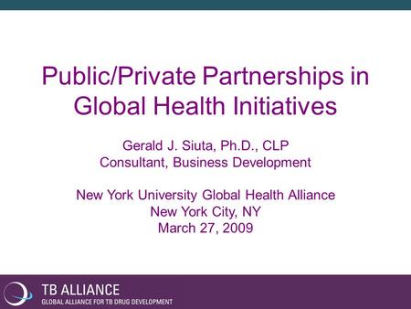 Public/Private Partnerships in Global Health Initiatives