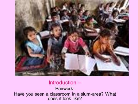 An Elementary School Classroom in a Slum -Stephen Spender