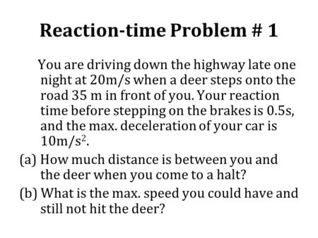 Reaction-time Problem # 1