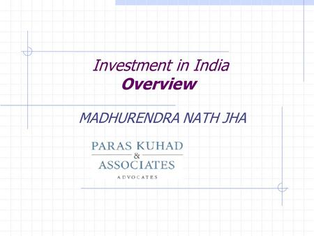 Investment in India Overview