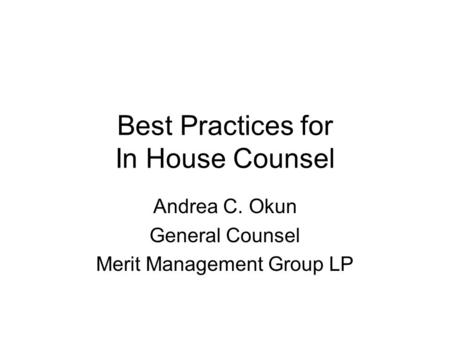 Best Practices for In House Counsel