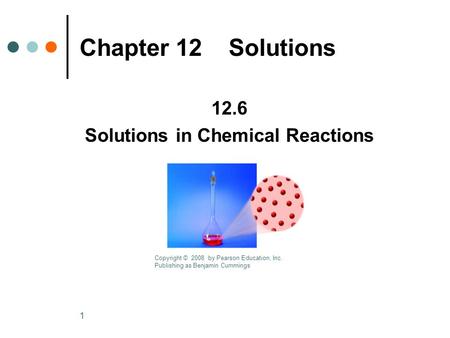 Solutions in Chemical Reactions