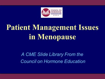 Patient Management Issues in Menopause