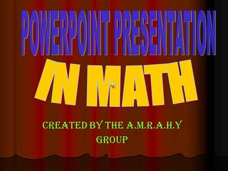 Created by the a.m.r.a.h.y group. first topic: number problems Of all the word problems, the number problems are the easiest to translate into equations.