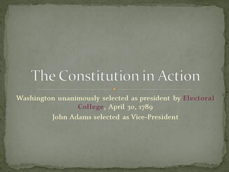 The Constitution in Action