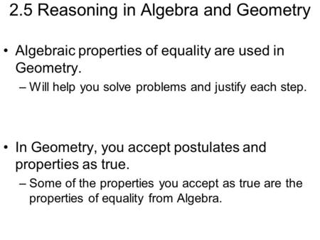 2.5 Reasoning in Algebra and Geometry