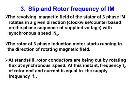 3. Slip and Rotor frequency of IM