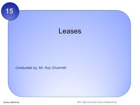 15 Leases Chapter 15: Leases.