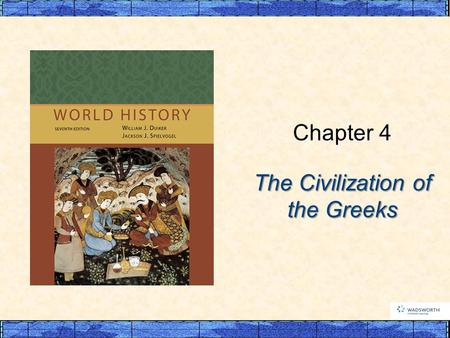 The Civilization of the Greeks