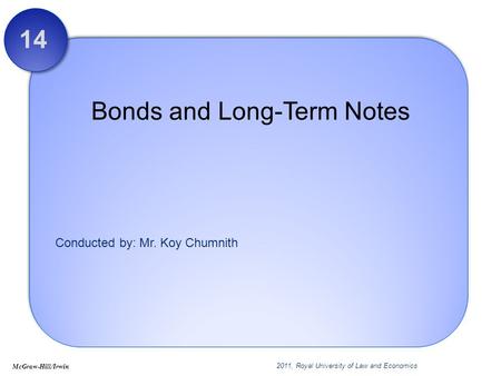 Bonds and Long-Term Notes