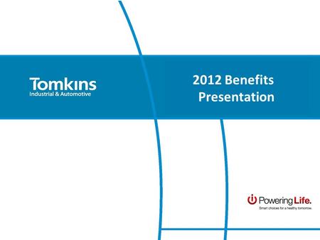 2012 Benefits Presentation. What Well Cover Today Everything you need to know about Open Enrollment and your 2012 benefits: – Open Enrollment basics –