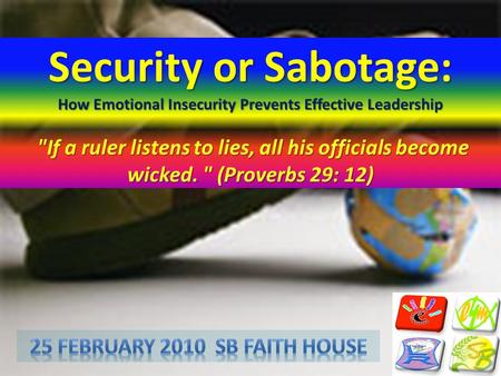 25 February 2010 SB faith House