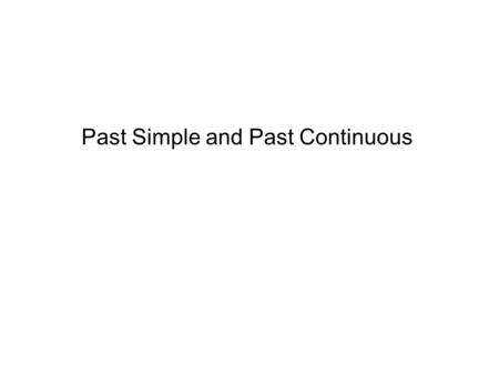 Past Simple and Past Continuous. Put these sentences into the right order. I wasnt listening to the teacher. She was texting someone when I saw her. Yesterday.