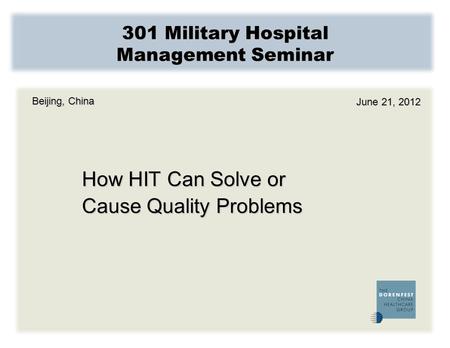 301 Military Hospital Management Seminar